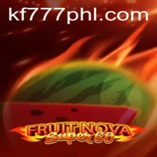 Exploring FruitNovaSuper60: A Modern Spin on Classic Slot Gaming