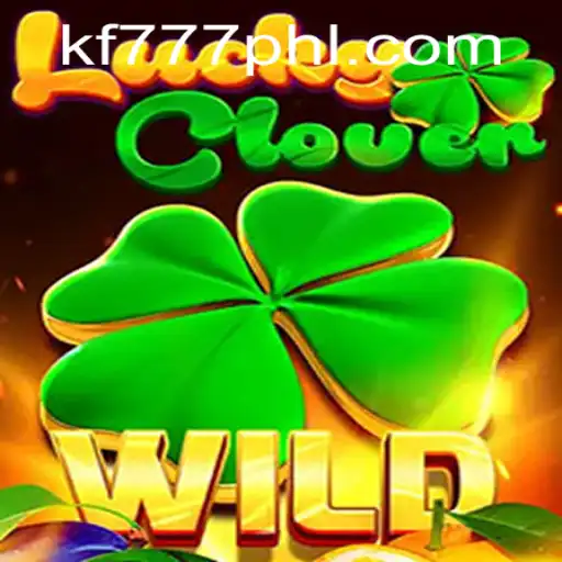 Experience the Ultimate Thrill with LuckyClover at FK777.COM