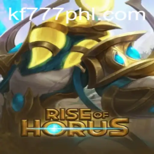 Discover the Exciting World of 'RiseofHorus' at FK777.COM